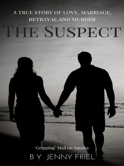Title details for The Suspect by Jenny Friel - Wait list